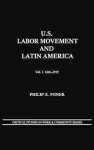 U.S. Labor Movement and Latin America cover