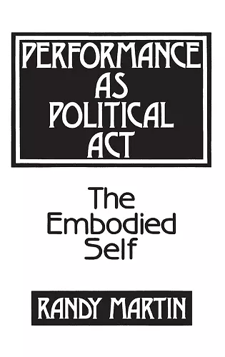 Performance as Political Act cover