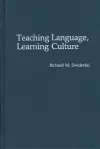 Teaching Language, Learning Culture cover