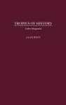 Tropics of History cover