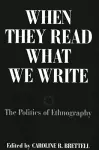 When They Read What We Write cover