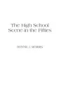 The High School Scene in the Fifties cover