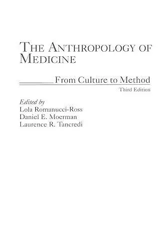 The Anthropology of Medicine cover