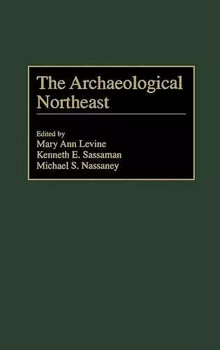 The Archaeological Northeast cover