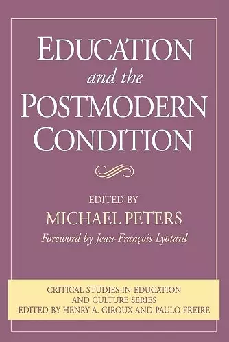 Education and the Postmodern Condition cover