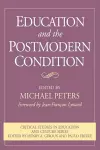 Education and the Postmodern Condition cover