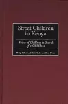 Street Children in Kenya cover