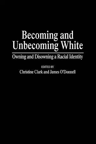 Becoming and Unbecoming White cover