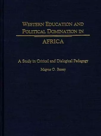 Western Education and Political Domination in Africa cover