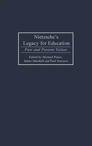 Nietzsche's Legacy for Education cover