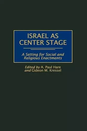 Israel as Center Stage cover