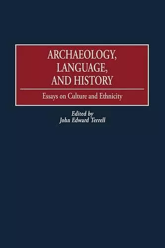 Archaeology, Language, and History cover