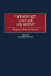 Archaeology, Language, and History cover
