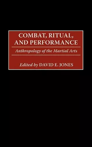 Combat, Ritual, and Performance cover