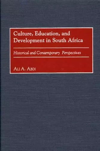 Culture, Education, and Development in South Africa cover
