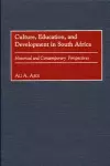 Culture, Education, and Development in South Africa cover