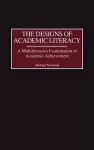 The Designs of Academic Literacy cover