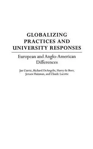 Globalizing Practices and University Responses cover