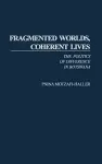 Fragmented Worlds, Coherent Lives cover