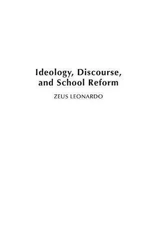 Ideology, Discourse, and School Reform cover