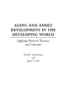 Aging and Adult Development in the Developing World cover