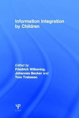 Information Integration By Children cover