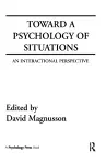 Toward A Psychology of Situations cover