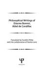 Philosophical Works of Etienne Bonnot, Abbe De Condillac cover