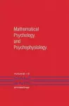 Mathematical Psychology and Psychophysiology cover