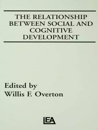 The Relationship Between Social and Cognitive Development cover