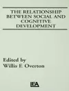 The Relationship Between Social and Cognitive Development cover