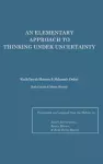 An Elementary Approach To Thinking Under Uncertainty cover