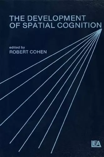 The Development of Spatial Cognition cover