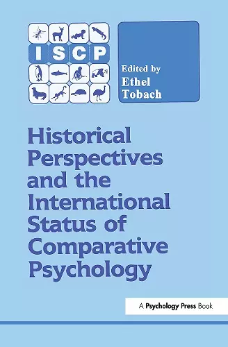 Historical Perspectives and the International Status of Comparative Psychology cover