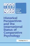 Historical Perspectives and the International Status of Comparative Psychology cover