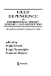 Field Dependence in Psychological Theory, Research and Application cover