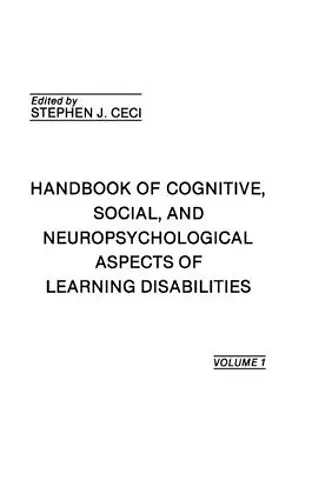 Handbook of Cognitive, Social, and Neuropsychological Aspects of Learning Disabilities cover