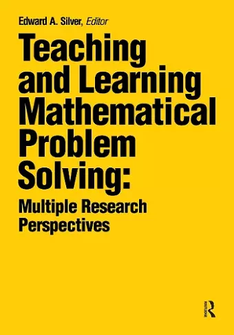 Teaching and Learning Mathematical Problem Solving cover