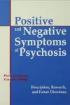 Positive and Negative Symptoms in Psychosis cover