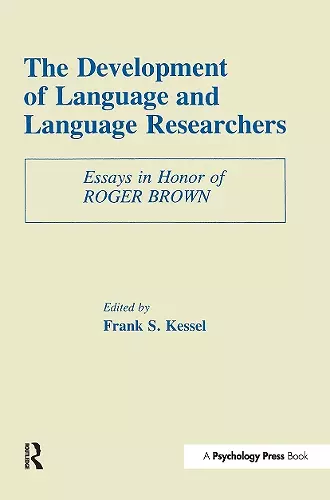 The Development of Language and Language Researchers cover