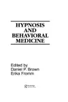 Hypnosis and Behavioral Medicine cover