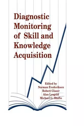 Diagnostic Monitoring of Skill and Knowledge Acquisition cover