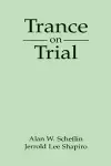 Trance on Trial cover