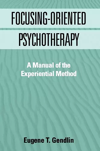 Focusing-Oriented Psychotherapy cover