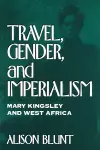 Travel, Gender, and Imperialism cover