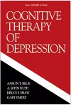 Cognitive Therapy of Depression, First Edition cover