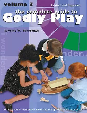 The Complete Guide to Godly Play cover