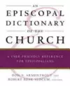 An Episcopal Dictionary of the Church cover