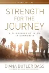 Strength for the Journey, Second Edition cover