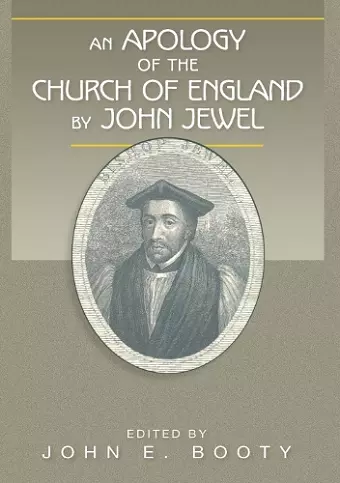 An Apology of the Church of England by John Jewel cover